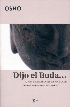 Dijo el Buda...
