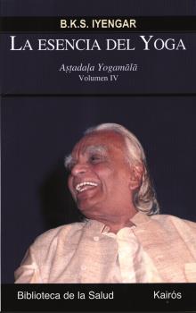 La esencia del yoga IV