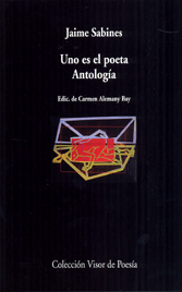 Uno es el poeta. Antología