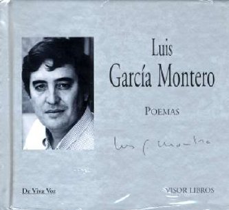 Luis García Montero poemas (V. Voz)