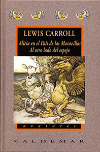 Alicia en el País de las Maravillas & Al otro lado del espejo