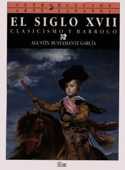 SIGLO XVII, EL