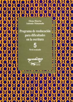Programa de reeducación para dificultades en la escritura - 5