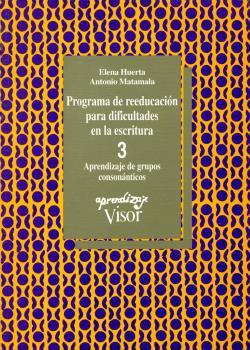 Programa de reeducación para dificultades en la escritura - 3
