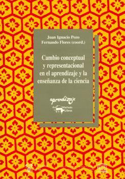 Cambio conceptual y representacional en el aprendizaje y la enseñanza de la cie