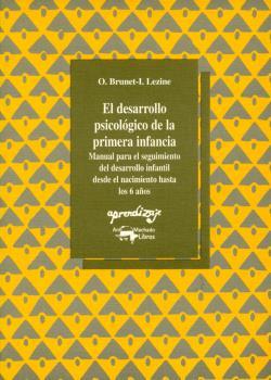 El desarrollo psicológico de la primera infancia