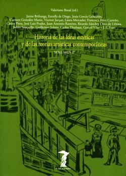 Historia de las ideas estéticas y de las teorías artísticas contemporáneas Volumen II