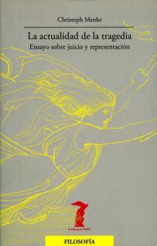 La actualidad de la tragedia