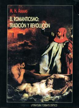El romanticismo: Tradición y revolución