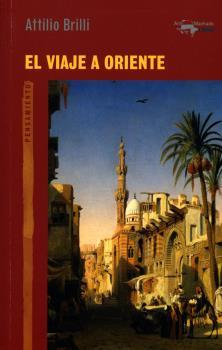 El viaje a Oriente