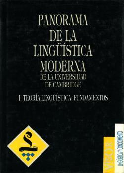 Panorama de la lingüística moderna de la Universidad de Cambridge - I