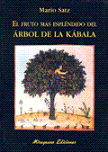 El fruto más espléndido del Árbol de la Kábala