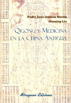 Qigong y medicina en la China Antigua