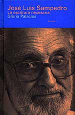 José Luis Sampedro. La escritura necesaria