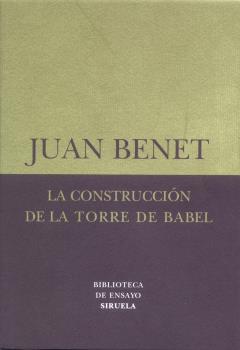 La construcción de la torre de Babel /Sobre la necesidad de la traición