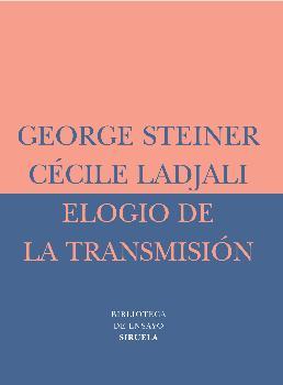 Elogio de la transmisión
