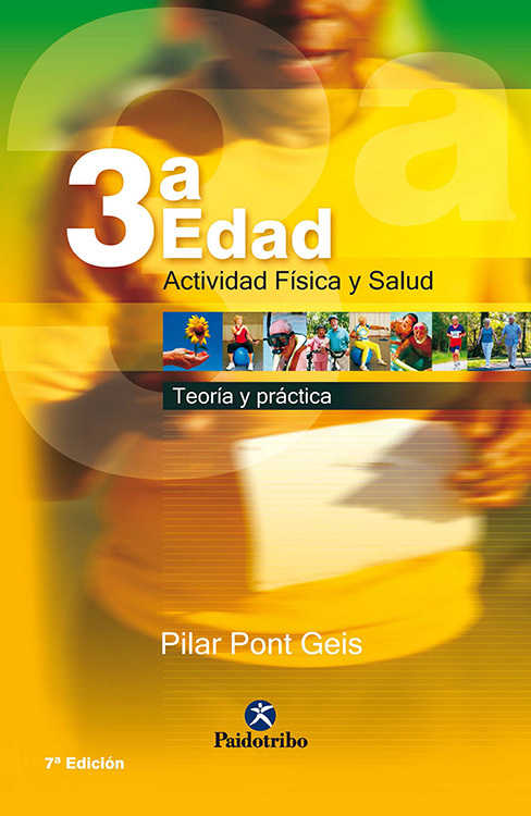 Tercera edad. Actividad física y salud