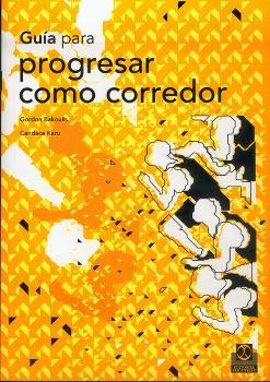 Guía para progresar como corredor