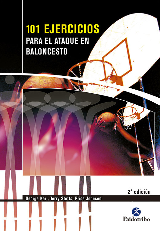 CIENTO 1 EJERCICIOS PARA EL ATAQUE EN BALONCESTO
