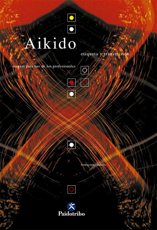 Aikido. Etiqueta y transmisión