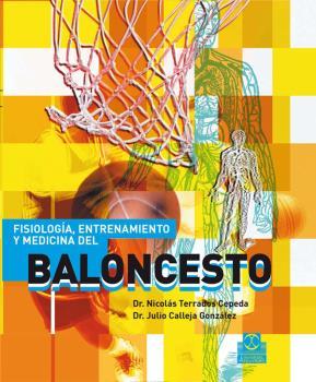 Fisiología, entrenamiento y medicina del baloncesto