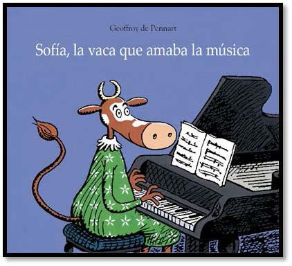 Sofía, la vaca que amaba la música