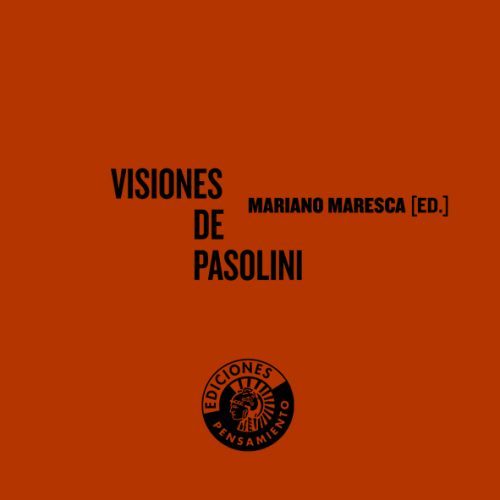 Visiones de Pasolini