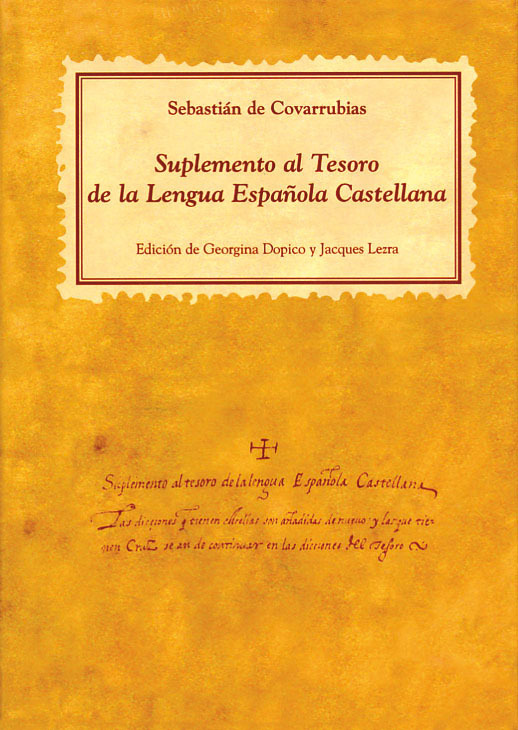 Suplemento al Tesoro de la lengua española castellana
