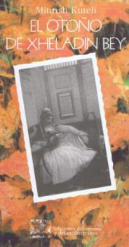 OTOÑO DE XHELADIN BEY,EL
