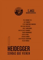 Heidegger. Sendas que vienen