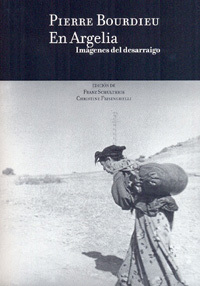 PIERRE BOURDIEU EN ARGELIA