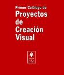 PROYECTOS DE CREACION VISUAL