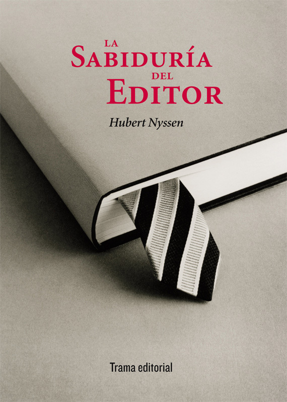 La sabiduría del editor