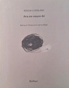 Ara en veure-hi