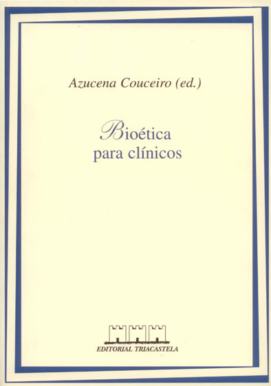 Bioética para clínicos
