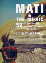 Mati & the music 1955-2005