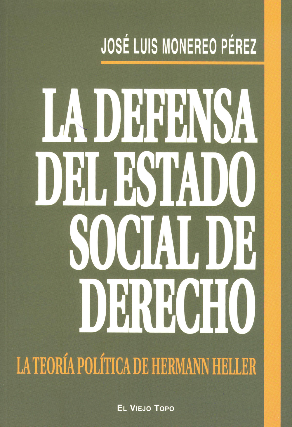 La defensa del Estado social de Derecho