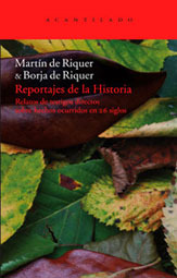 Reportajes de la Historia (2 tomos)