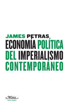 Economía política del imperialismo contemporáneo