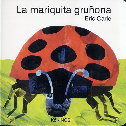 La mariquita gruñona