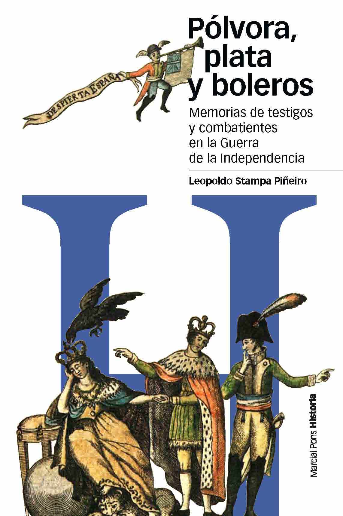 Pólvora, plata y boleros