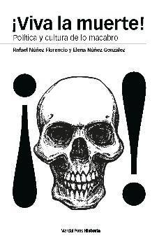 ¡Viva la muerte!