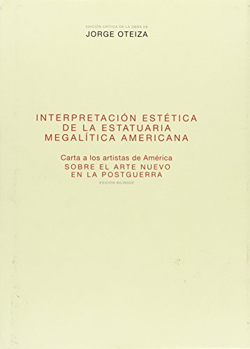 Interpretación estética de la estatuaria megalítica americana