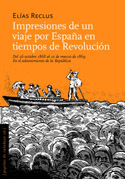 Impresiones de un viaje por España en tiempos de Revolución