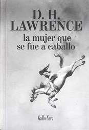 MUJER QUE SE FUE A CABALLO, LA