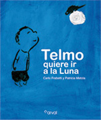 Telmo quiere ir a la Luna