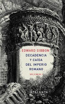 Decadencia y caída del Imperio Romano. Tomo I