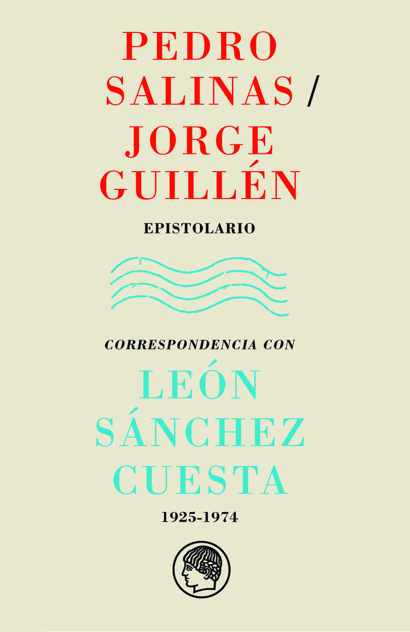 Epistolario con León Sánchez Cuesta 1925-1974