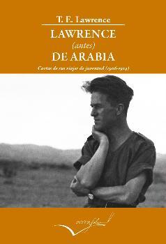 Lawrence (antes) de Arabia