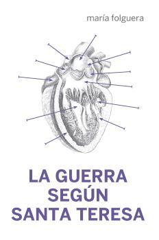 La guerra según Santa Teresa